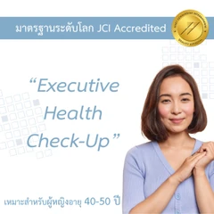 ตรวจสุขภาพ 24 รายการ Executive Lady's Check-Up Program สำหรับผู้หญิงอายุ 40-50 ปี